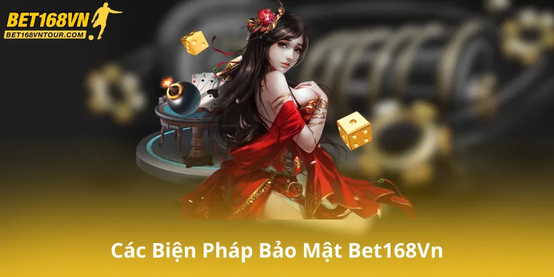 Các Biện Pháp Bảo Mật Được Áp Dụng