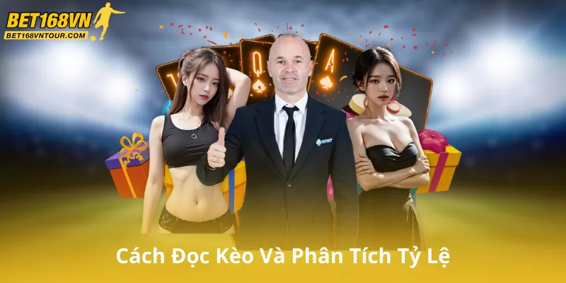 Cách Đọc Kèo Và Phân Tích Tỷ Lệ
