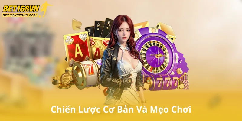 Chiến Lược Cơ Bản Và Mẹo Chơi Baccarat Hiệu Quả