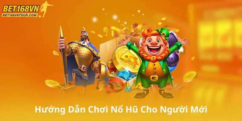 Hướng Dẫn Chơi Nổ Hũ Cho Người Mới Bắt Đầu