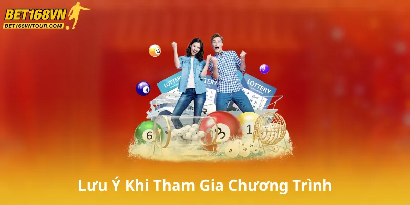 Lưu Ý Khi Tham Gia Chương Trình Khuyến Mãi